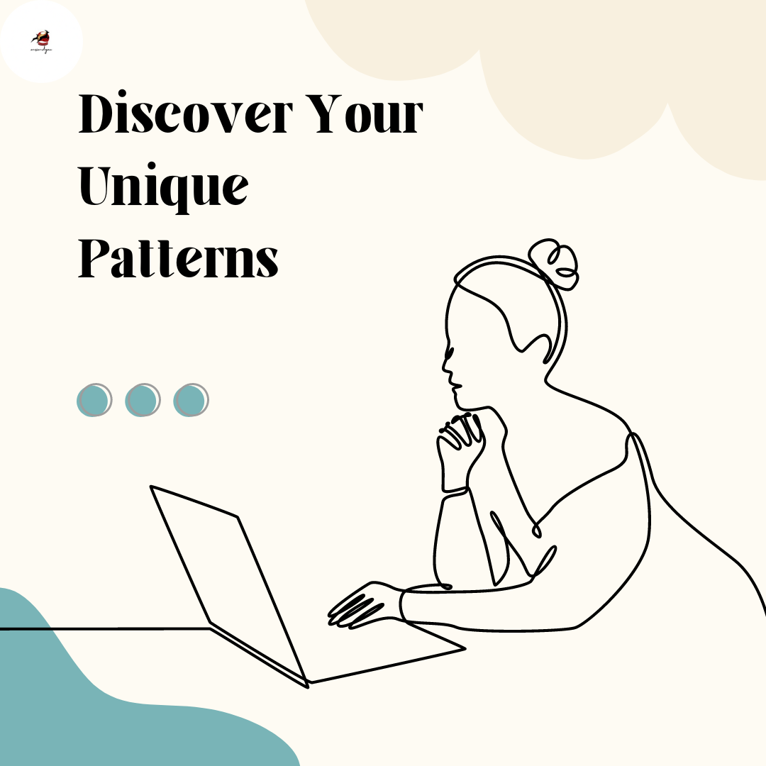 Discover Your Unique Patterns - ansiandyou™